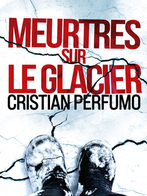 cover image of Meurtres sur le glacier